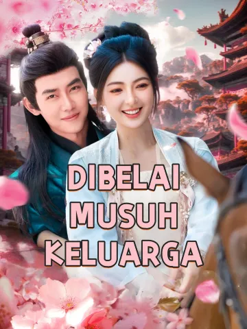 DIBELAI MUSUH KELUARGA